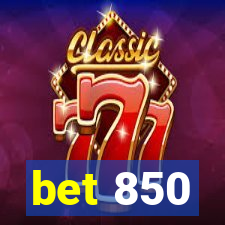 bet 850